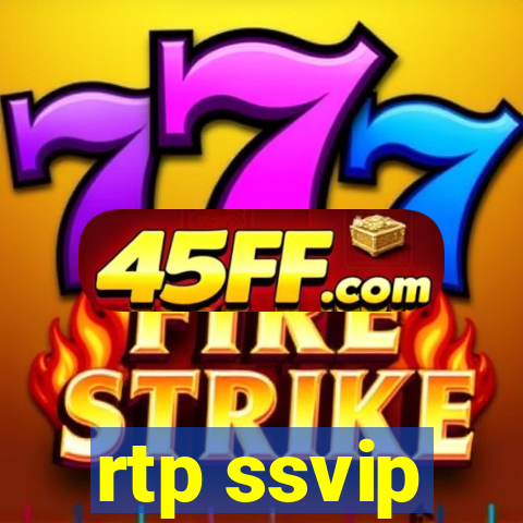 rtp ssvip